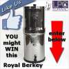 Like Us & You Might Win a Royal Berkey! LPC Royal Berkey