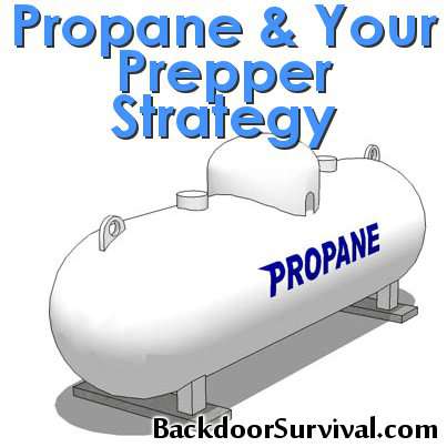 Propane Prepping Strategy