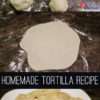 LPC-Homemade-tortillas-recipe-three-foot-cooks-childhood101