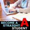 LPC Become a straight a student in high school simplelaf
