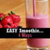 LPC-easy-smoothie-four-ways-buzzfeed