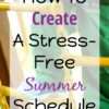 LPC-How-To-Create-Stress-Free-Summer-Schedule-theorganizedmama