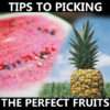 LPC-tips-to-picking-the-perfect-fruits-sweet-and-savory